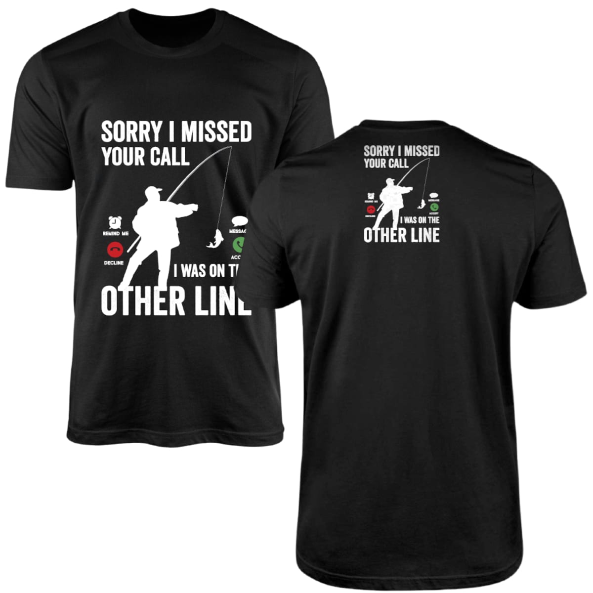 Camiseta de Pesca Brk Fishing Sorry I Missed Your Call com Algodão Premium - Brk Fishing