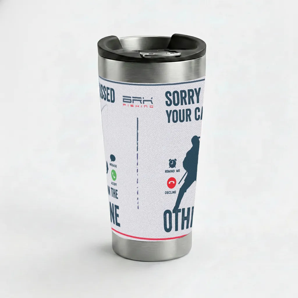 Copo Térmico Sorry I Missed BRK