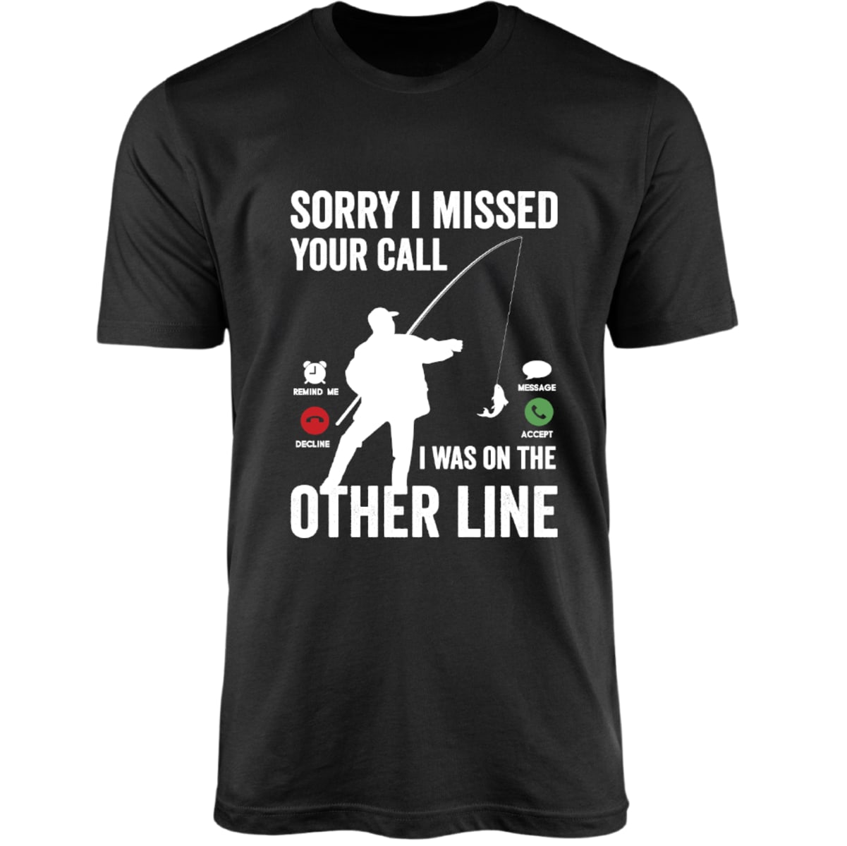 Camiseta de Pesca Brk Fishing Sorry I Missed Your Call com Algodão Premium - Brk Fishing