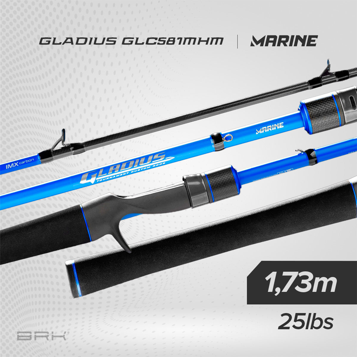 Vara de Pesca Marine Sports Gladius GL-C581MHM 25lbs 1,73m - Carretilha (inteiriça) - Brk Fishing